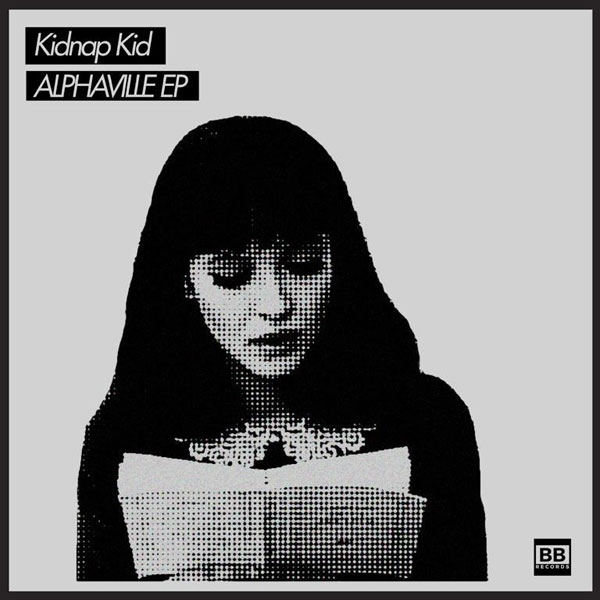 Kidnap Kid - "Alphaville" 