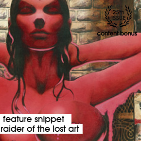 |Issue 25 - Feature Snippet| Raider of the Lost Art